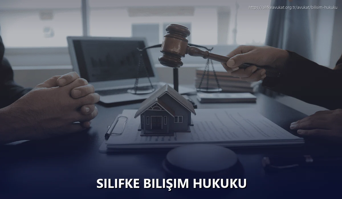 Silifke Bilişim Hukuku
