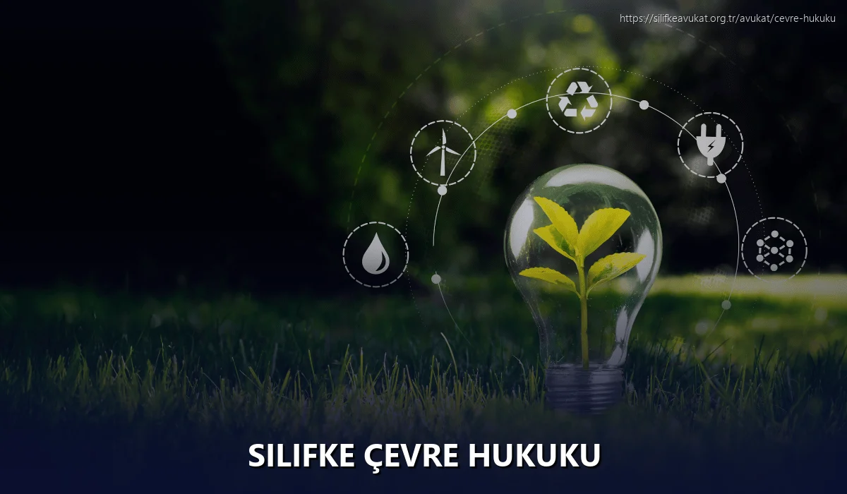 Silifke Çevre Hukuku