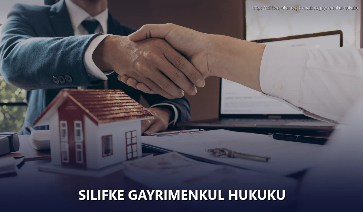 Silifke Gayrimenkul Hukuku