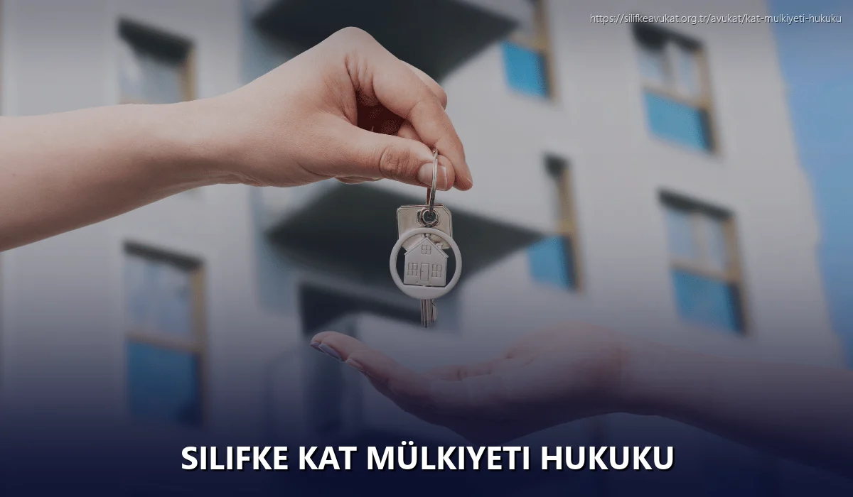 Silifke Kat Mülkiyeti Hukuku