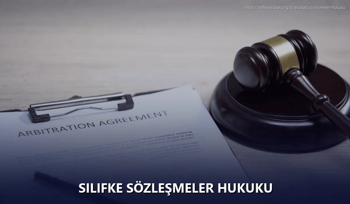 Silifke Sözleşmeler Hukuku