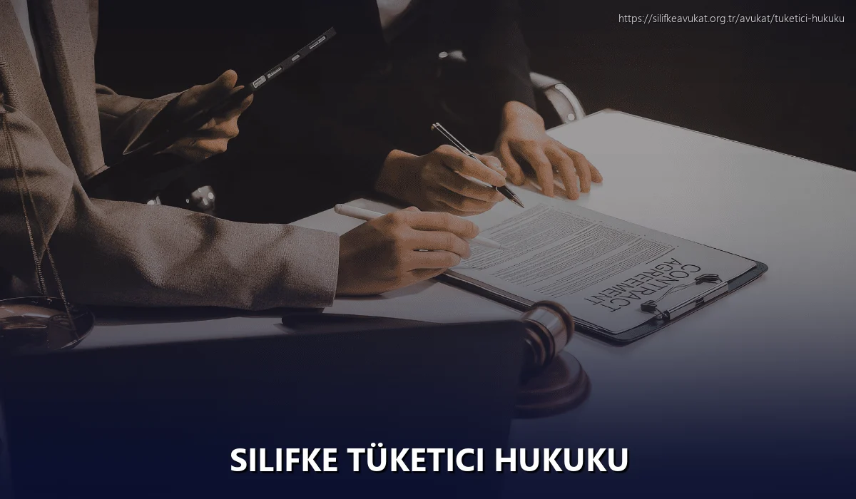 Silifke Tüketici Hukuku
